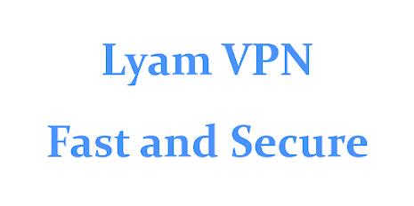 Lyam VPN - Secure VPN Proxy Ekran Görüntüsü 0