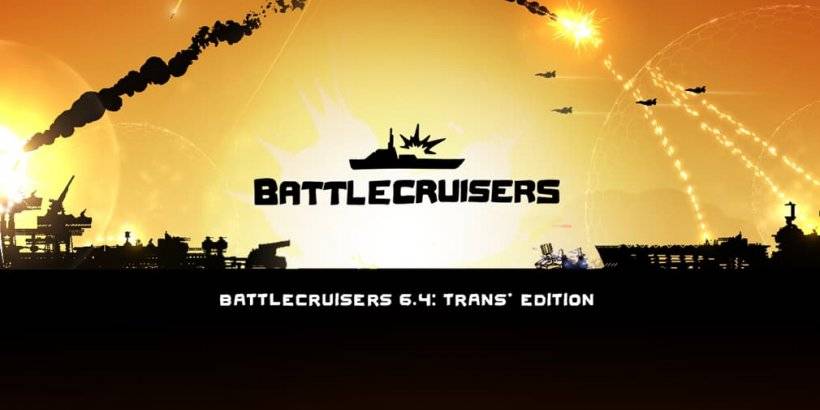 Ang BattleCruisers ay nagbubukas ng napakalaking pag -update sa Trans Edition