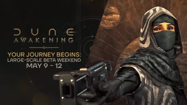 Dune: Awakening Beta Cuối tuần với Global LAN Party 