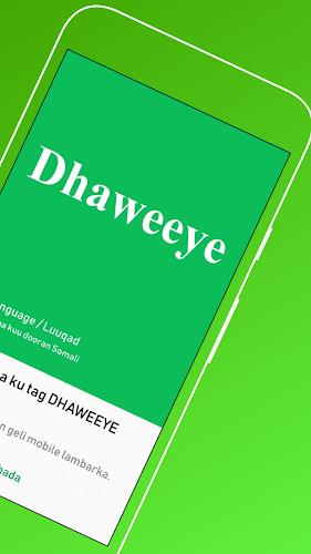 Dhaweeye ဖန်သားပြင်ဓာတ်ပုံ 1