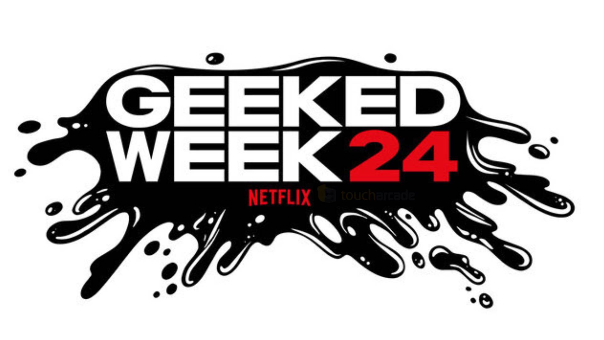 Netflix Geeked Week Previewsゲームの発表9月16日イベント