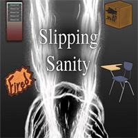 Slipping Sanity