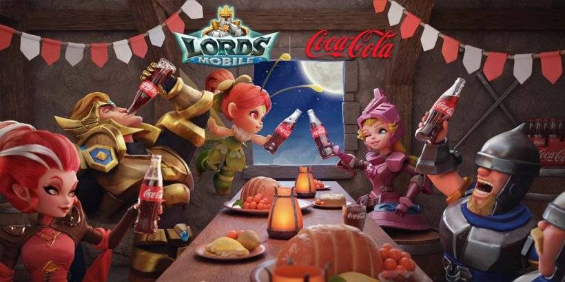 Lords Mobile과 Coca-Cola Mark 9 주년이 있습니다