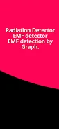 Radiation Detector – EMF meter Ảnh chụp màn hình 3