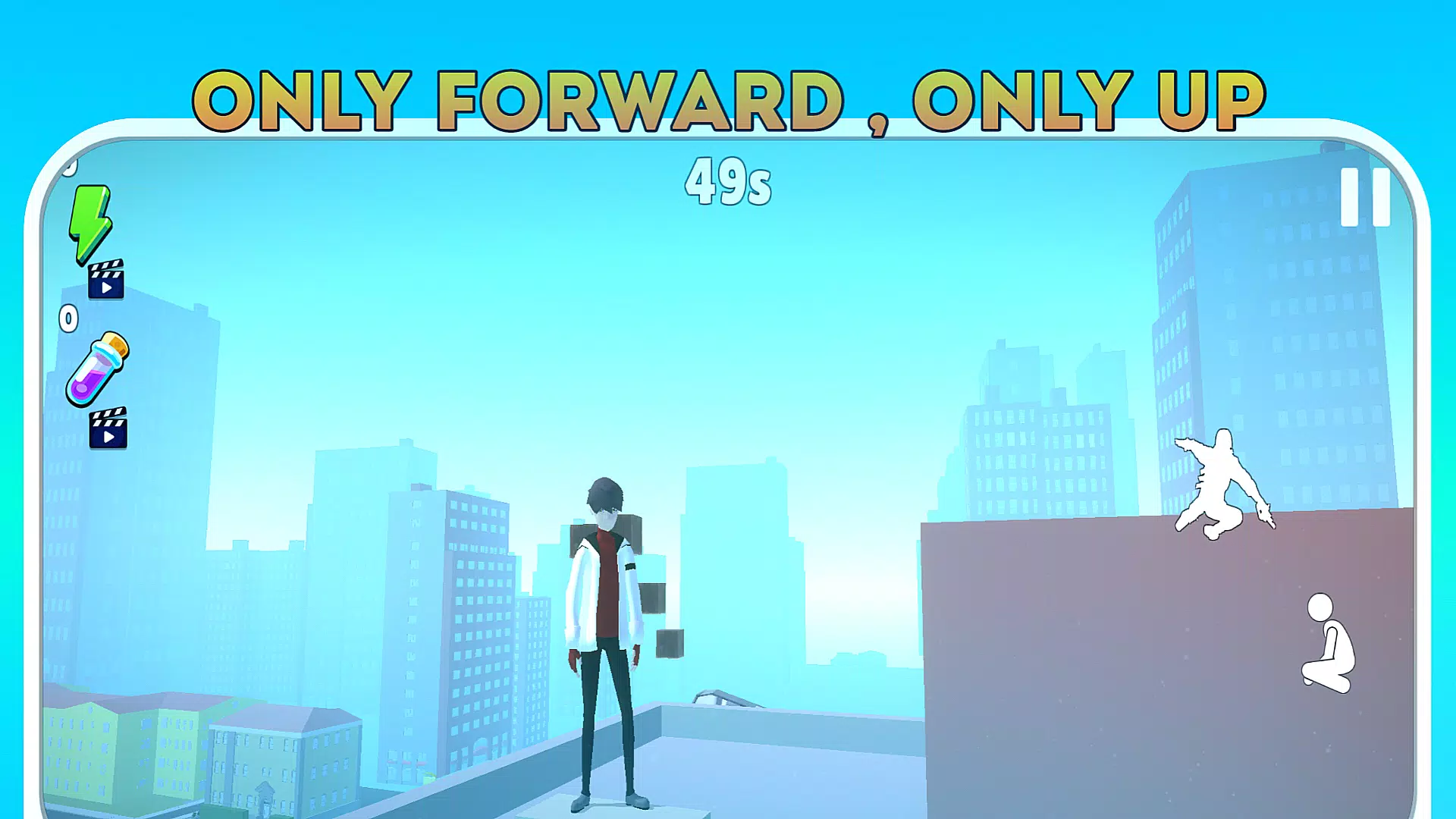 Only Forward ! Only Jump Up Tangkapan skrin 0