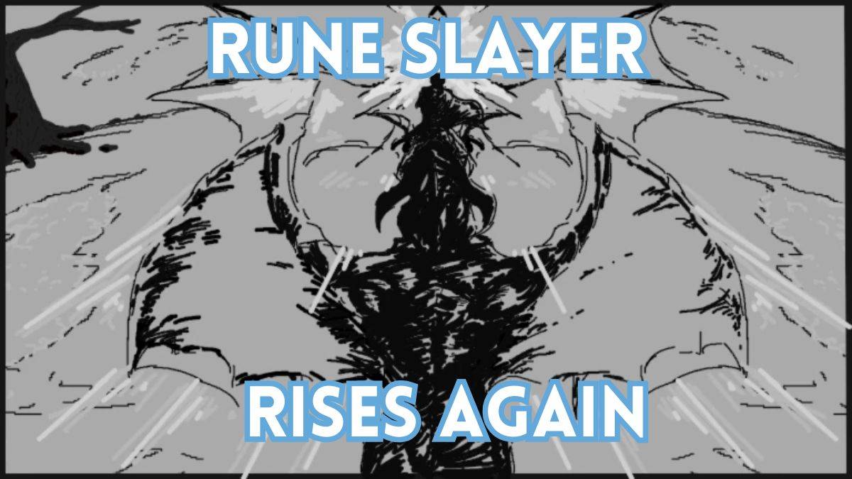 Rune Slayer vai voltar amanhã