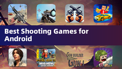 Best Shooting Games for Android